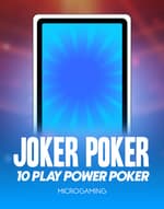 Joker Poker - 10 Play Power Poker
